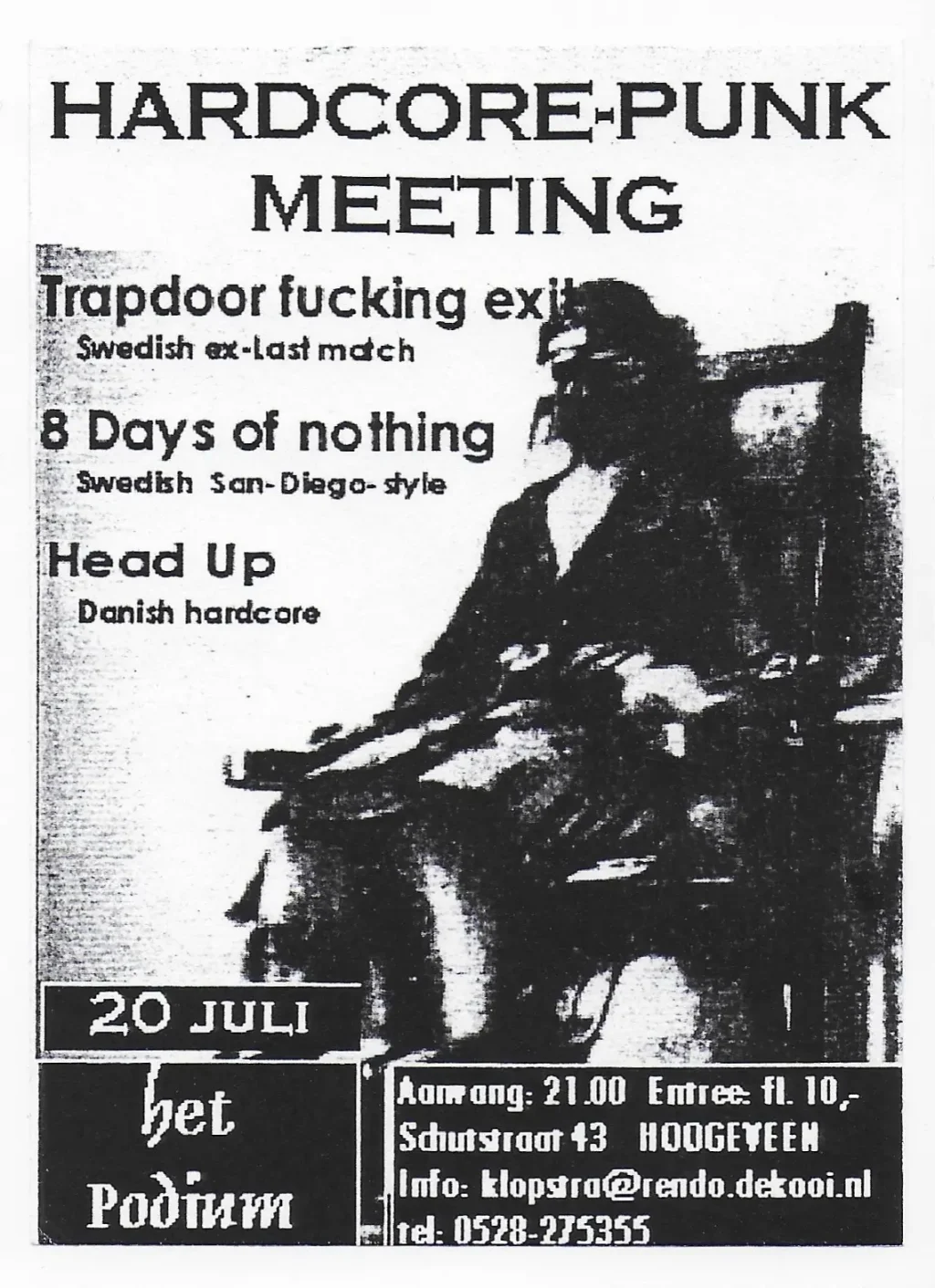 Concertflyer van Trapdoor Fucking Exit, 8 Days Of Nothing en Head Up in Het Podium op 20 juli 2000