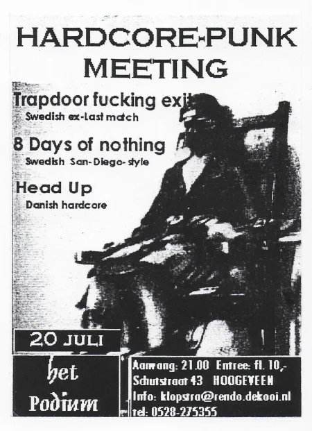 Concertflyer van Trapdoor Fucking Exit, 8 Days Of Nothing en Head Up in Het Podium op 20 juli 2000